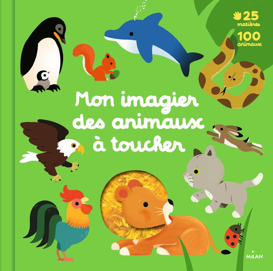 MON GRAND IMAGIER DES ANIMAUX A TOUCHER