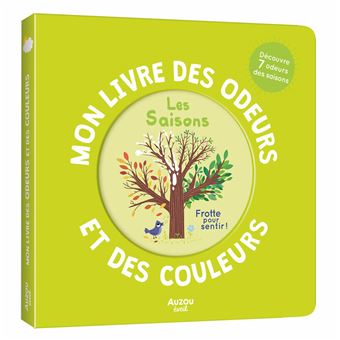 Auzou | Mon livre des odeurs et des couleurs - les saisons