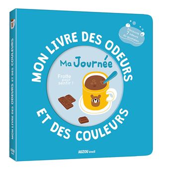 Auzou | Mon livre des odeurs et des couleurs - Ma journée